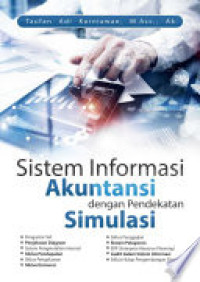 Sistem Informasi Akuntansi Dengan Pendekatan Simulasi