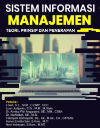 SISTEM INFORMASI MANAJEMEN
(Teori, Prinsip dan Penerapan)