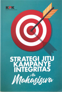 STRATEGI JITU KAMPANYE INTEGRITAS Ala Mahasiswa