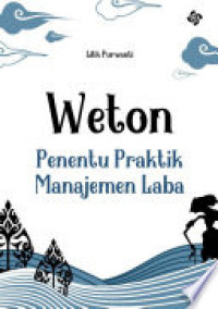 Weton: Penentu Praktik Manajemen Laba