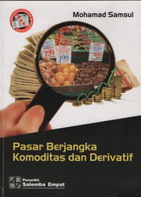 Pasar Berjangka Komoditas Dan Derivatif